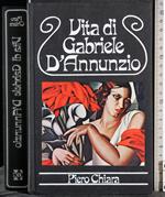 Vita di Gabriele D'Annunzio