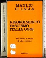 Risorgimento fascismo Italia oggi