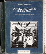 tela del ragno. Il delitto Moro