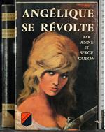 Angelique se revolte