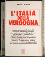 L' Italia della vergogna