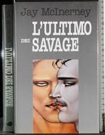 L' ultimo dei savage