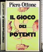 Il gioco dei potenti