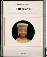 Troiane. Versione lirica parafrasata troiane di Euripide