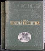 patria. Venezia tridentina