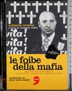 Le foibe della mafia