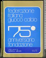 Federazione italiana giuoco calcio.Bollettino ufficiale 1973