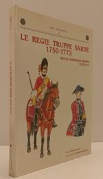 Le Regie Truppe Sarde 1750/1773