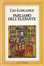 Parliamo Dell'elefante