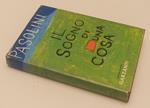 Il Sogno Di Una Cosa- Pasolini- Garzanti- Romanzi Moderni