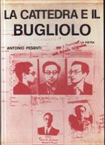 La Cattedra E Il Bugliolo