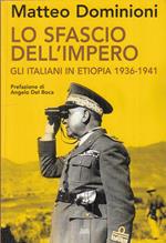 Lo Sfascio Dell'impero Italiani Etiopia