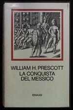 conquista del Messico. Coll. I Millenni