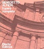 Benedetto Alfieri. L'opera completa