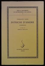 Intrichi d'amore. Comedia