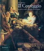 Il Correggio La vita e le opere nelle fonti documentarie