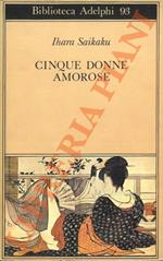 Cinque donne amorose