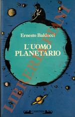 L' uomo planetario