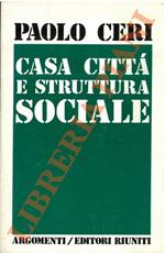 Casa, città e struttura sociale