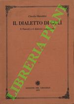 Il dialetto di Gulì. Il Pascoli e il dialetto romagnolo