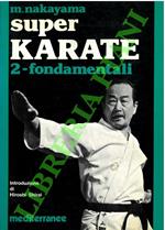 Super Karate. 2. Fondamentali