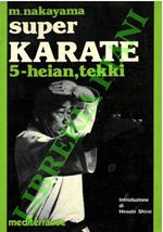 Super Karate. 5. Heian, tekki