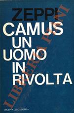 Camus un uomo in rivolta