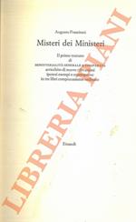 Misteri dei ministeri. Il primo trattato di Ministerialità generale e comparata arricchito di nuove rivelazioni, ipotesi, esempi e controprove in tre libri compiutamente ordinato