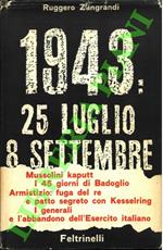 1943: 25 luglio - 8 settembre