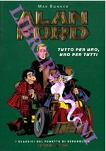 Alan Ford. Tutto per uno, uno per tutti