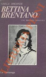 Bettina Brentano una biografia romantica