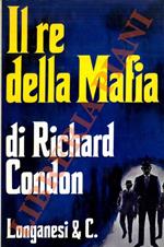 Il re della mafia