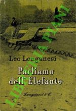 Parliamo dell'elefante (frammenti di un diario)