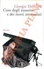 Coro degli assassini e dei morti ammazzati