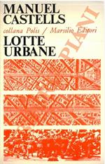 Lotte urbane e potere politico