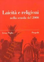 La Laicità e religioni nella scuola del 2000