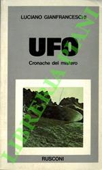 UFO. Cronache del mistero