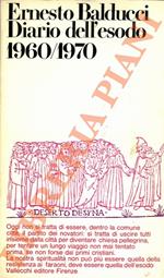 Diario dell'esodo 1960/1970. Cronache del popolo di Dio