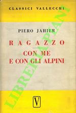 Ragazzo - Con me e con gli alpini