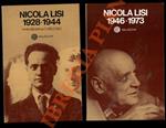 Nicola Lisi. 1928-1944. 1946-1973. Invito alla lettura di Carlo Bo