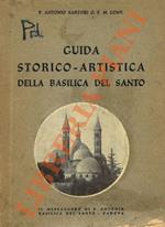 Guida storico-artistica della Basilica del Santo