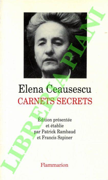 Carnets Secrets. Edition présentée et établie par Patrick Rambaud et Francis Szpiner - copertina