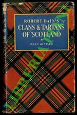 Robert Bain's The Clans and Tartans od Scotland