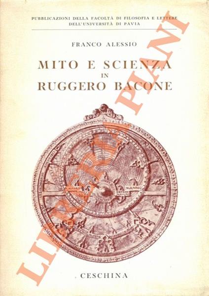 Mito e scienza in Ruggero Bacone - Franco Alessio - copertina