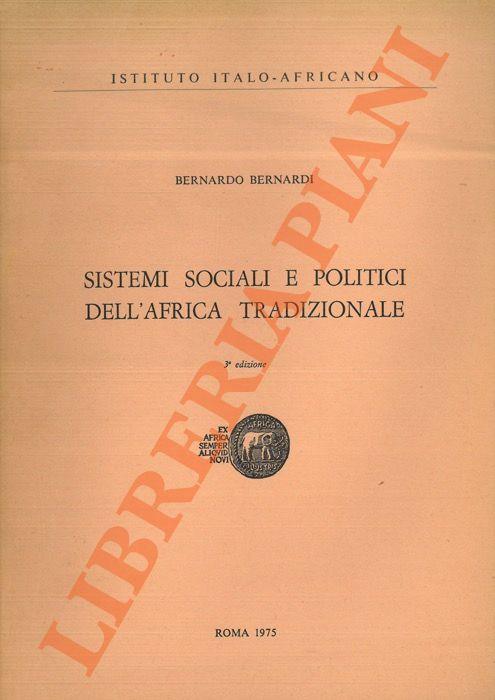 Sistemi sociali e politici dell'Africa tradizionale - Bernardo Bernardi - copertina