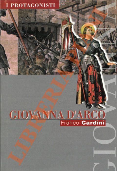 Giovanna d'Arco - Franco Cardini - copertina