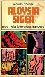 Eros nella letteratura francese. Dalle origini al XVII secolo. Aloysia sigea