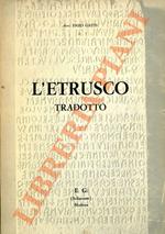L' Etrusco tradotto