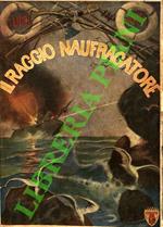 Il raggio naufragatore.