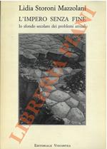 L' L' impero senza fine. Lo sfondo secolare dei problemi attuali